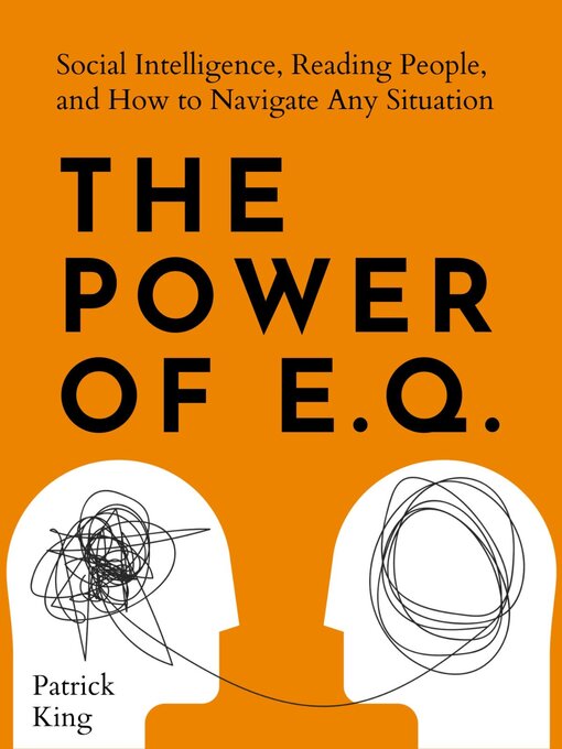 Title details for The Power of E.Q. by Patrick King - Available